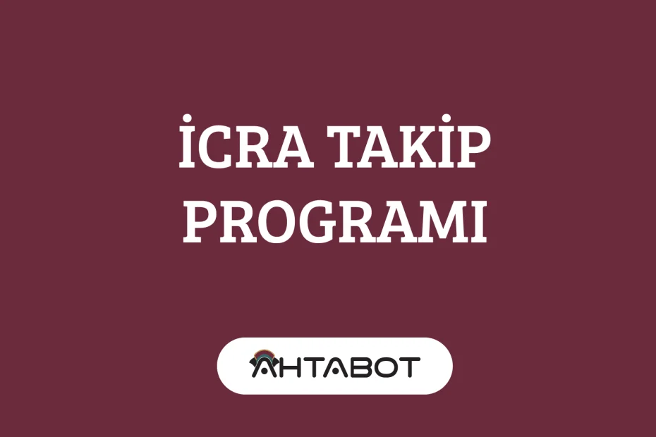 İcra Takip Programı