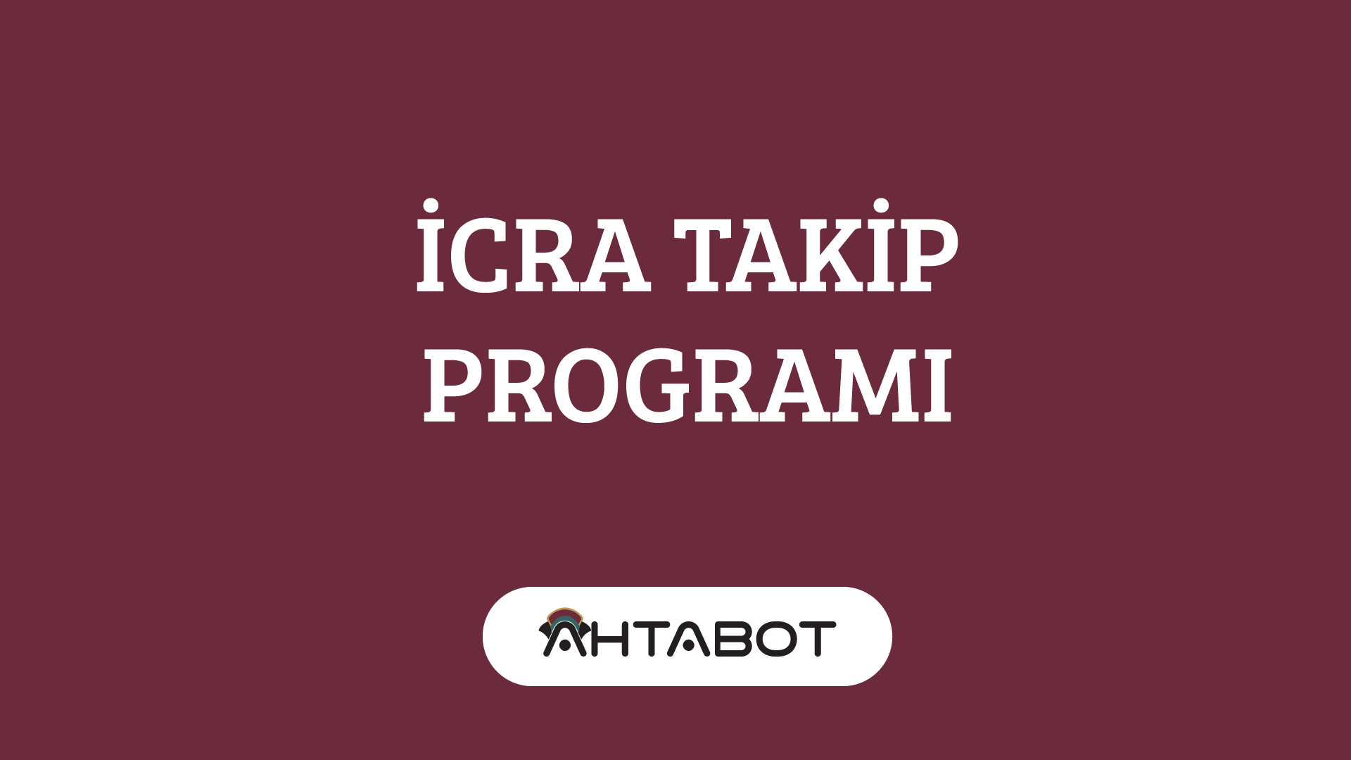 İcra Takip Programı